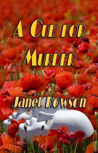 A Cue for Murder by Janet Howson