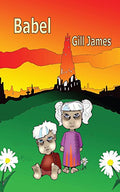 Babel by Gill James